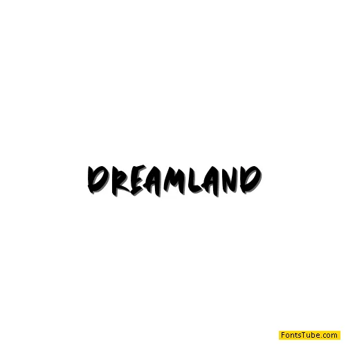 DREAMLAND Font