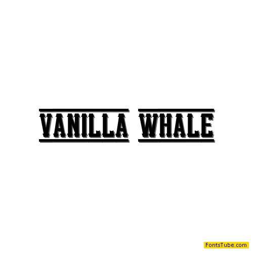 Vanilla Whale Font
