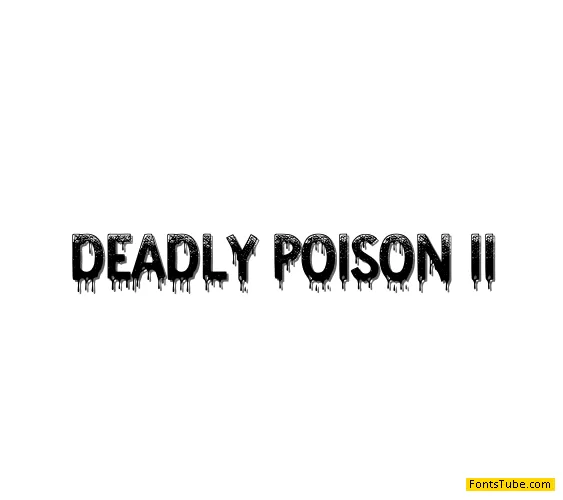 Deadly Poison II