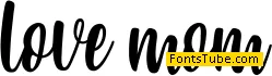 love mom Font