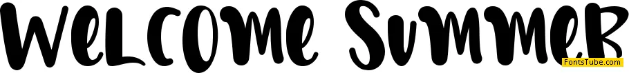 Welcome Summer Font
