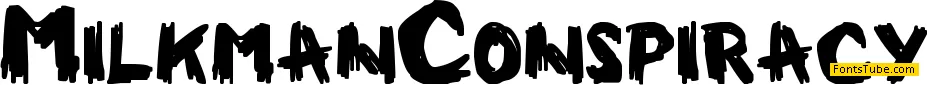 Milkman Conspiracy Font