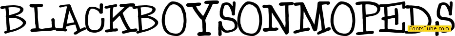 Black boys on mopeds Font