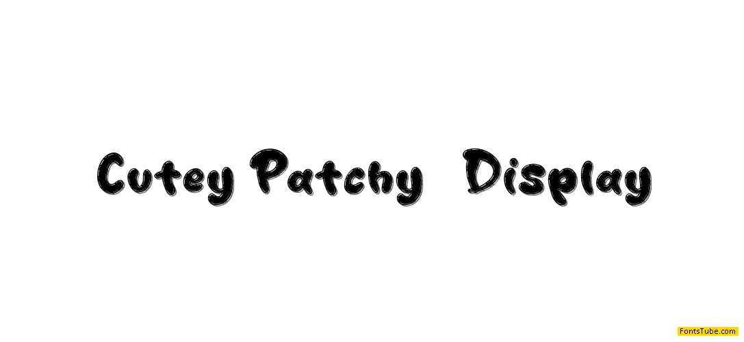 Cutey Patchy Font