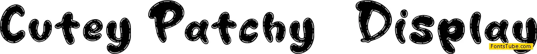 Cutey Patchy Font