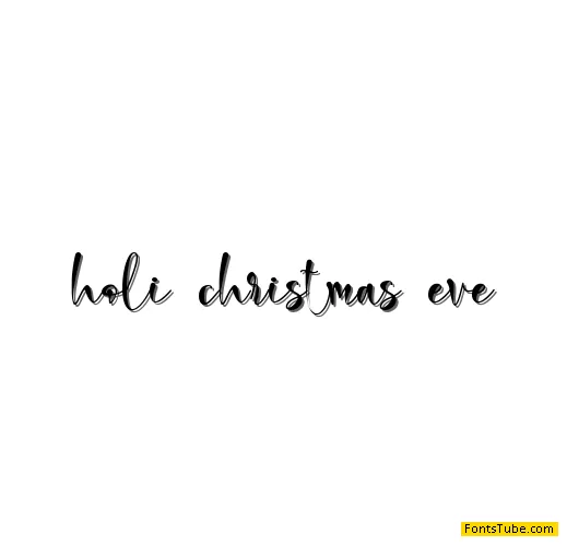 holi christmas eve Font