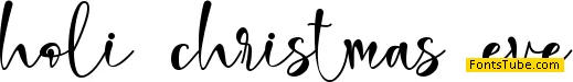 holi christmas eve Font
