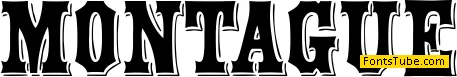 Montague Font
