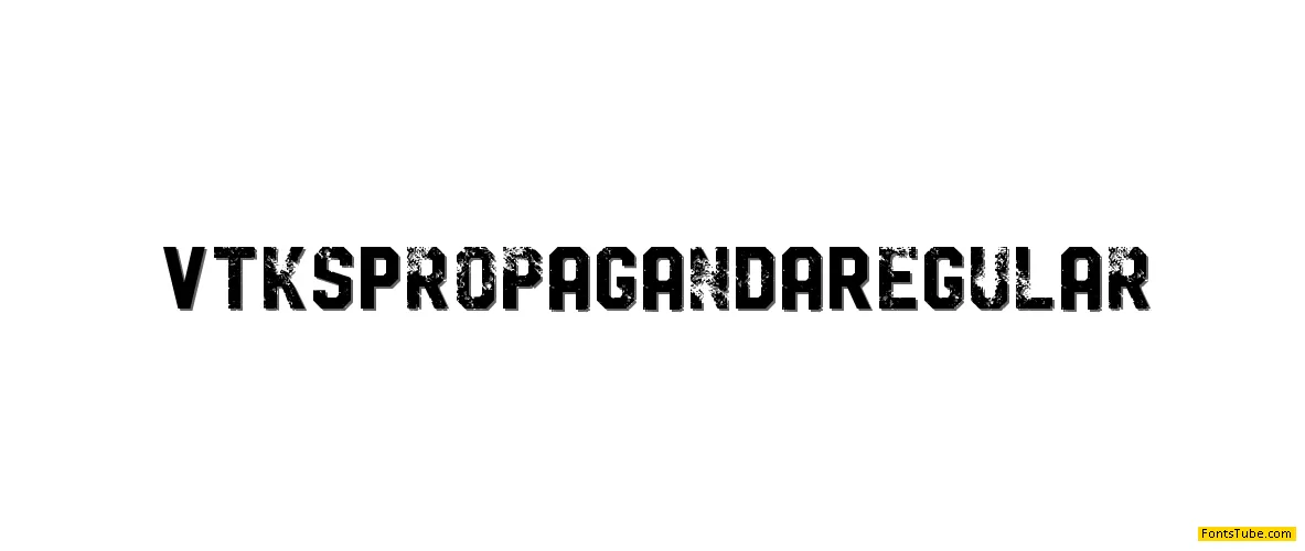 Vtks Propaganda Font