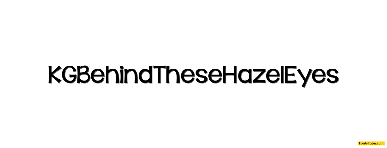 KG Behind These Hazel Eyes Font