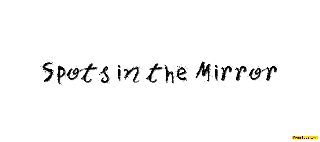 Spots in the Mirror Font