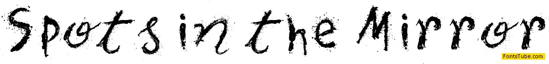Spots in the Mirror Font