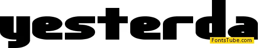 Yesterday Font