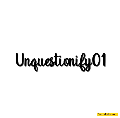 Unquestionify Font