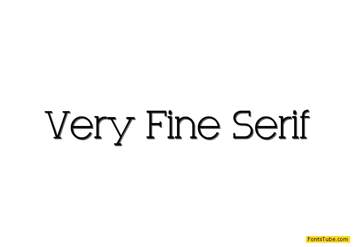 Very Fine Serif Font