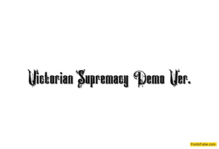 Victorian Supremacy Demo Font
