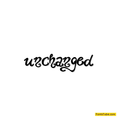 unchanged thoughts$ Font