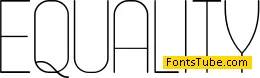 Equality Font