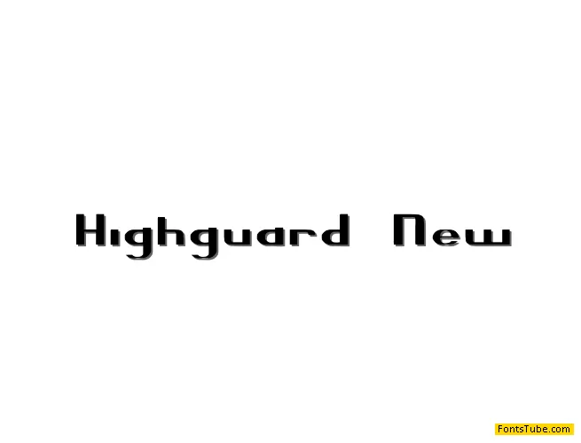 Highguard New Font