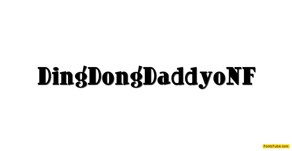 Ding Dong Daddyo NF Font