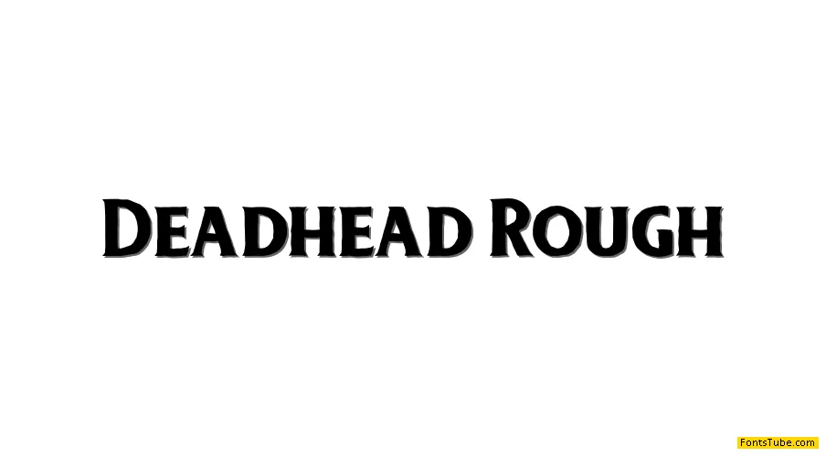 Deadhead Rough Font