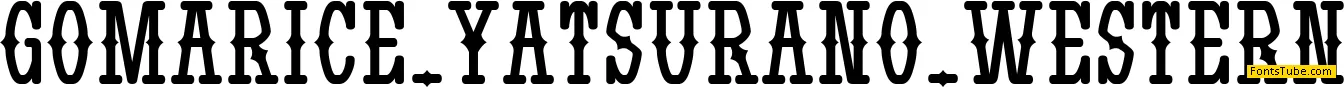 Yatsurano Western Font