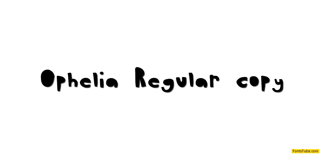 Ophelia Font