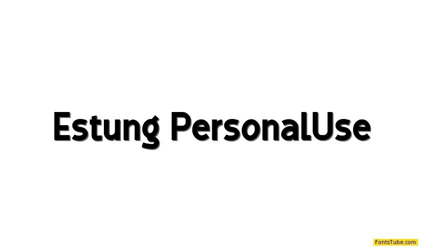 Estung Font