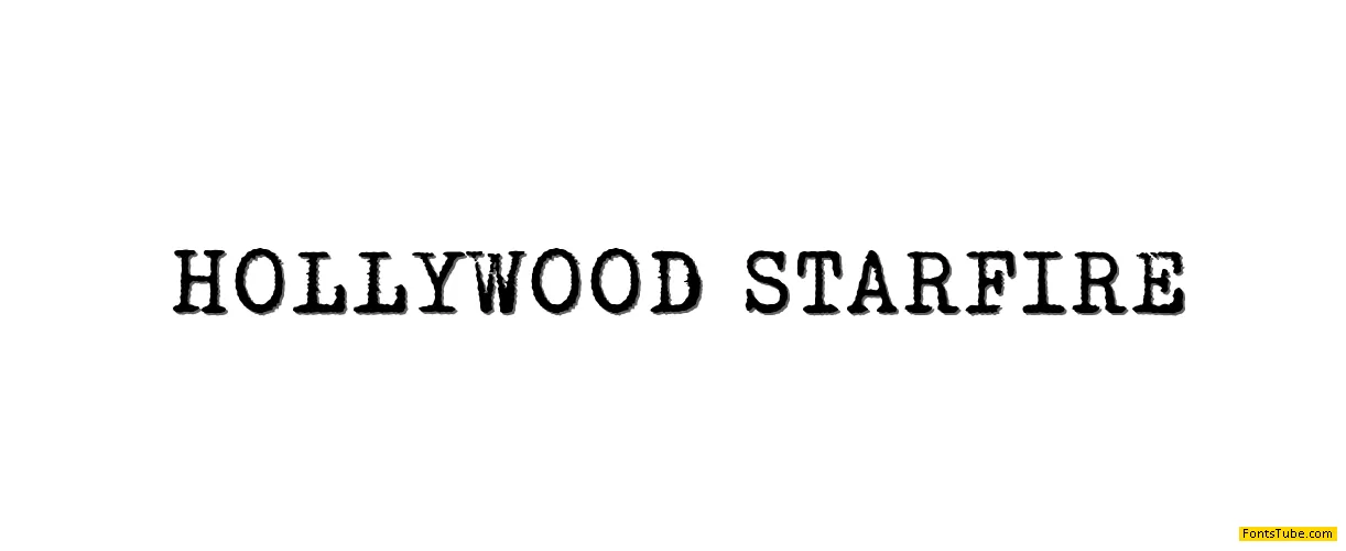 HOLLYWOOD STARFIRE Font