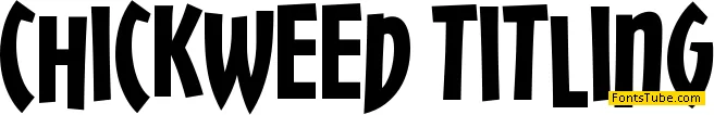 Chickweed Titling Font