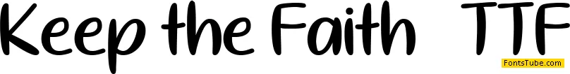 Keep the Faith Font