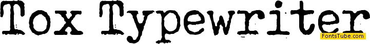 Tox Typewriter Font