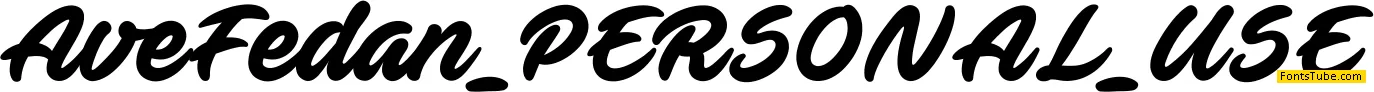Ave Fedan PERSONAL USE ONLY Font