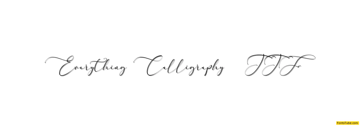 Everything Calligraphy Font
