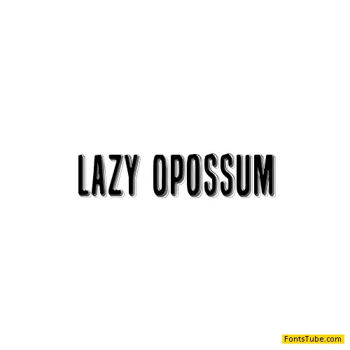 Lazy Opossum Font