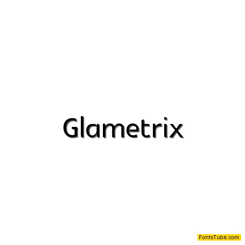 Glametrix Font Family