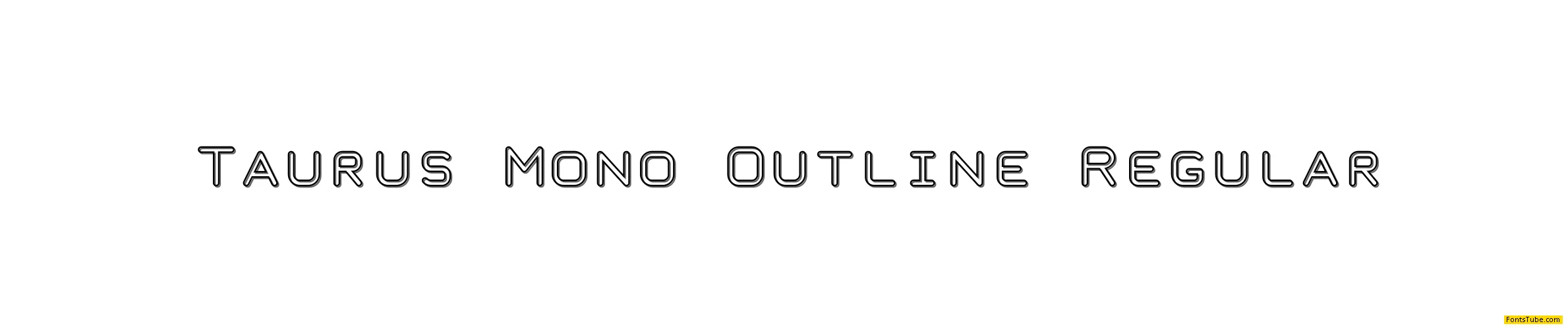 Taurus Mono Outline Font Family