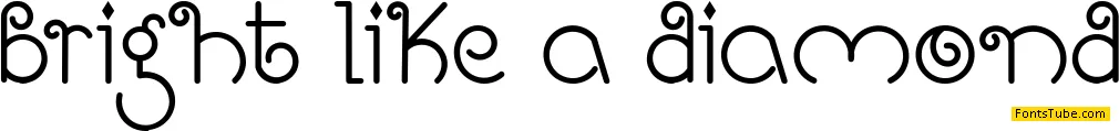 Bright Like A Diamond Font