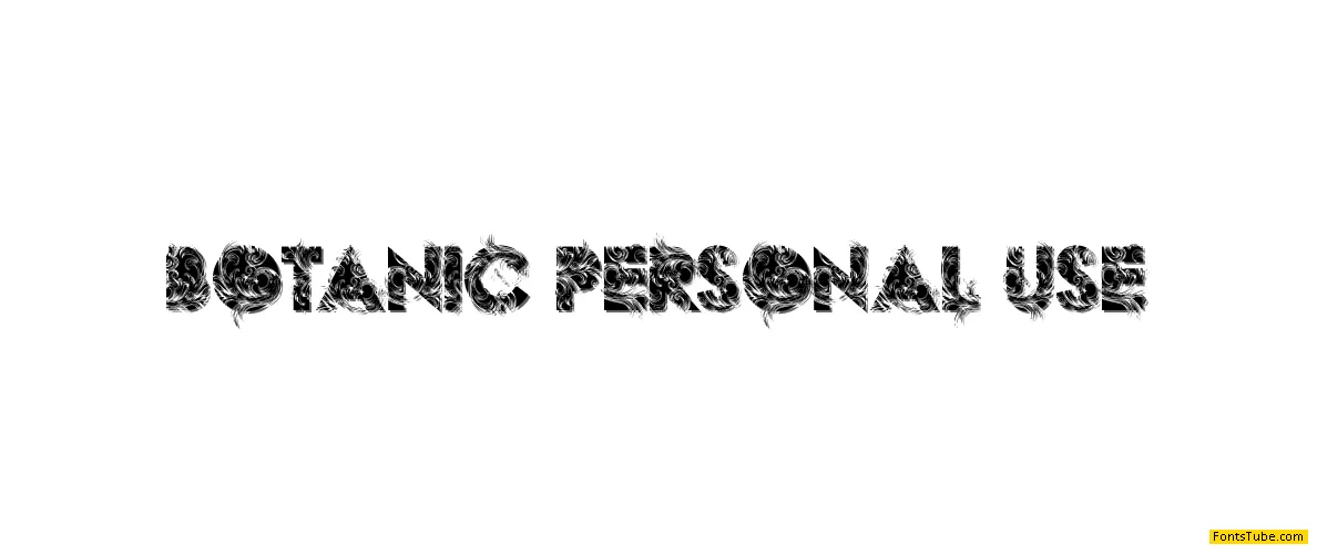 BOTANIC PERSONAL USE Font