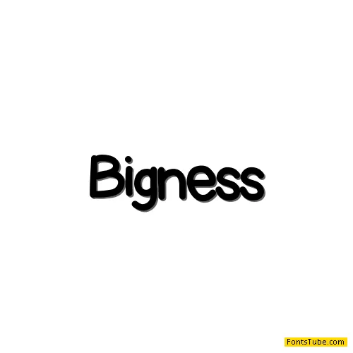 Bigness Font