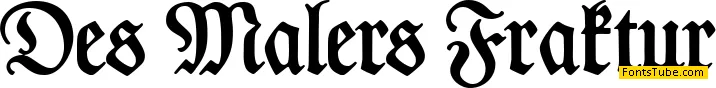 Des Malers Fraktur Font