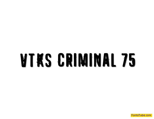 VTKS CRIMINAL 75 Font