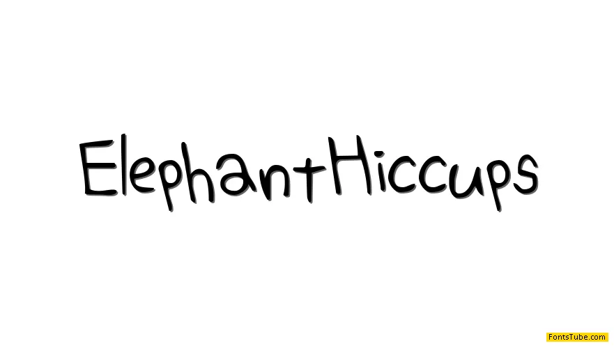 Elephant Hiccups Font