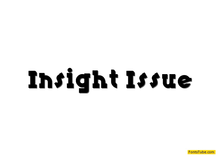 Insight Issue Font