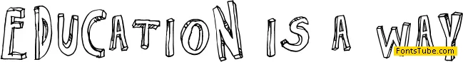 Education is a Way Font