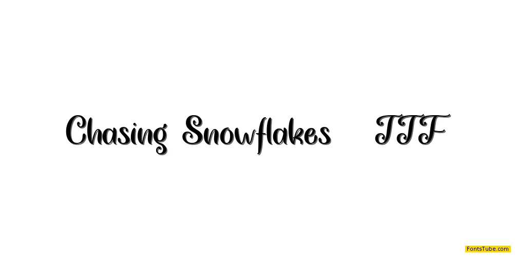 Chasing Snowflakes Font