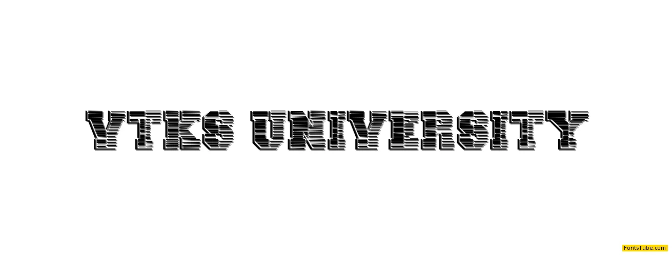 vtks university Font