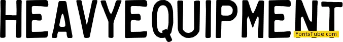 Heavy Equipment Font