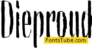 Dieproud Font