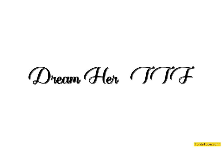 Dream Her Font